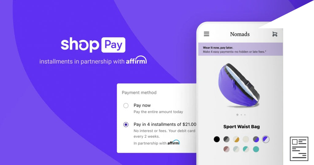 Why Shop Pay Installments Is The Best ‘Buy Now, Pay Later’ Option For Your Business